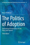 The Politics of Adoption : International Perspectives on Law, Policy and Practice : 41