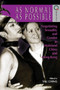 As Normal as Possible ??? Negotiating Sexuality and Gender in Mainland China and Hong Kong