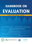 Handbook on Evaluation : A Guide for capacity Building on Evaluation