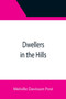 Dwellers in the Hills