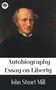 John Stuart Mill : Autobiography, Essay on liberty