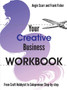 Your Creative Business WORKBOOK : From Craft Hobbyist to Solopreneur Step-by-step : 2