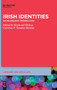 Irish Identities : Sociolinguistic Perspectives