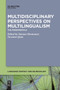 Multidisciplinary Perspectives on Multilingualism : The Fundamentals