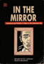 In the Mirror : Literature and Politics in Siam in the American Era