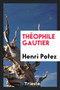 Th ophile Gautier by Henri Potez - Paperback