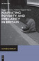 Narrating Poverty and Precarity in Britain