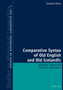 Comparative Syntax of Old English and Old Icelandic : Linguistic, Literary and Historical Implications : 1