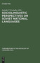 Sociolinguistic Perspectives on Soviet National Languages : Their Past, Present and Future