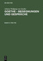 Goethe - Begegnungen und Gesprache, Bd III, Goethe - Begegnungen und Gesprache (1786-1792)