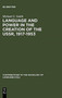 Language and Power in the Creation of the USSR, 1917-1953