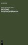 Beyond Postmodernism : Reassessment in Literature, Theory, and Culture
