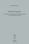 Standard Negation : The Negation of Declarative Verbal Main Clauses in a Typological Perspective