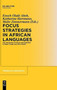 Focus Strategies in African Languages : The Interaction of Focus and Grammar in Niger-Congo and Afro-Asiatic