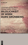 Bildlichkeit im Werk Durs Grunbeins