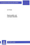 Rationalitaet und mentale Modelle : Standortkonflikte um Abfallentsorgungsanlagen aus oekonomischer Sicht Rationalitaet und mentale Modelle : Standortkonflikte um Abfallentsorgungsanlagen aus oekonomischer Sicht