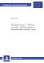 Das Assoziationsverhaeltnis Zwischen Der Europaeischen Gemeinschaft Und Der Tuerkei : 3509