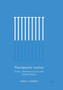 Therapeutic Justice : Crime, Treatment Courts and Mental Illness