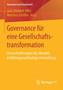Governance fur eine Gesellschaftstransformation : Herausforderungen des Wandels in Richtung nachhaltige Entwicklung