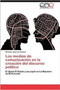 Los Medios de Comunicacion En La Creacion del Discurso Politico