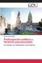 Participacion politica y factores psicosociales Participacion politica y factores psicosociales