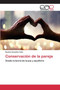 Conservacion de la pareja