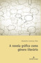 A novela grafica como genero literario