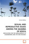 Sexual and Reproductive Issues Among the Akamba of Kenya