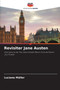 Revisiter Jane Austen