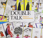 Double Talk by Manjula Padmanabhan - Paperback