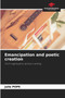 Emancipation and poetic creation