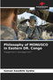 Philosophy of MONUSCO in Eastern DR. Congo