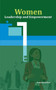 Women : Leadership and Empowerment
