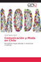 Comunicacion y Moda en Chile