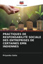 Practiques de Responsabilite Sociale Des Entreprises de Certaines Emn Indiennes