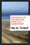 The Rising of the Tide : The Story of Sabinsport by Ida M Tarbell - Paperback