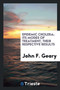 Epidemic Cholera; Its Modes of Treatment, Their Respective Results by John F Geary - Paperback