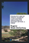 Figurative Uses of Animal Names in Latin and Their Application to Military Devices. a Thesis by Eugene Stock McCartney - Paperback