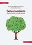 Evaluationspraxis : Professionalisierung - Ansatze - Methoden