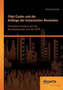 Fidel Castro und die Anfange der kubanischen Revolution : Pressekommentare aus der Bundesrepublik und der DDR Fidel Castro und die Anfange der kubanischen Revolution : Pressekommentare aus der Bundesrepublik und der DDR