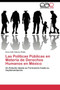 Las Politicas Publicas en Materia de Derechos Humanos en Mexico