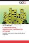 Competitividad, Innovacion y Eficiencia Urbanas