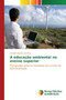 A educacao ambiental no ensino superior