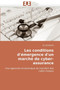 Les Conditions d'' mergence d''un March de Cyber-Assurance