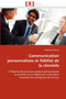 Communication Personnalis e Et Fid lit de la Client le