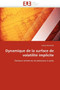 Dynamique de la Surface de Volatilit Implicite
