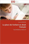 La Place de l'Enfant En Droit Fran ais