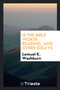 Is the Bible Worth Reading, and Other Essays by Lemuel K Washburn - Paperback