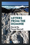 Letters from the Dominie by David De Forest Burrell - Paperback