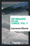 The Sermons of Mr. Yorick; Vol. V by Laurence Sterne - Paperback